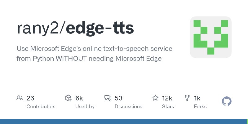 GitHub - rany2/edge-tts: Use Microsoft Edge's online text-to-speech service from Python WITHOUT needing Microsoft Edge