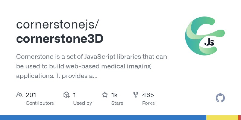 GitHub - cornerstonejs/cornerstone3D: Cornerstone is a set of JavaScript libraries that can be used to build web-based medical…