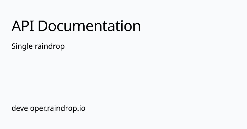 Single raindrop | API Documentation